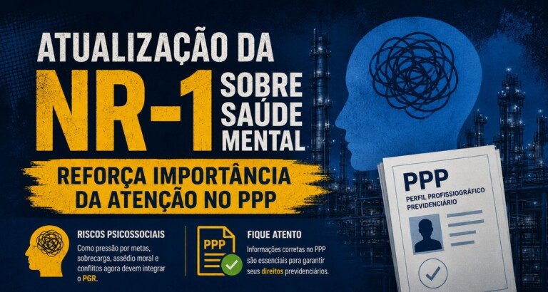 Atualização da NR-1 sobre saúde mental reforça importância da atenção ao PPP