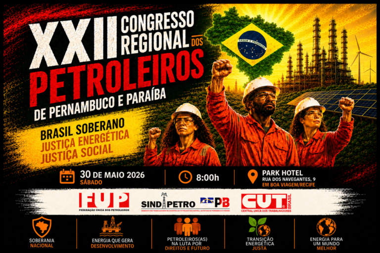 Vem aí o XXII Congresso Regional dos Petroleiros