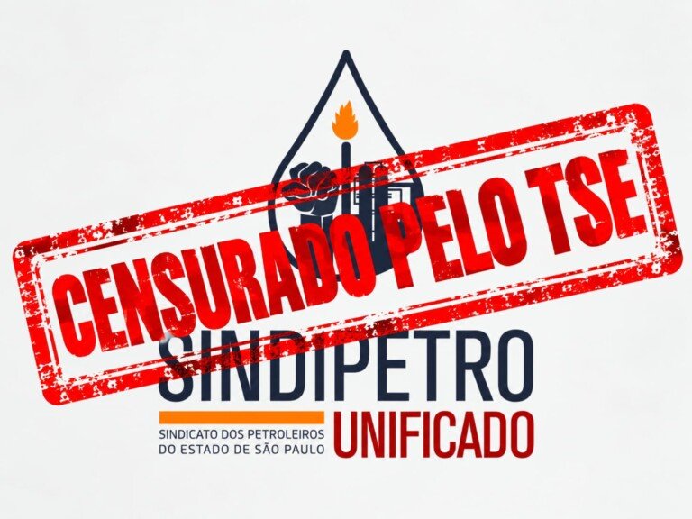 TSE censura jornal sindical dos petroleiros